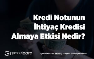 Temel İhtiyaç Destek Kredisi Nedir?