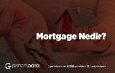 Mortgage Nedir?