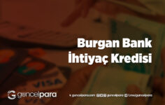 Burgan Bank İhtiyaç Kredisi