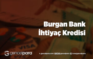 Temel İhtiyaç Destek Kredisi Nedir?